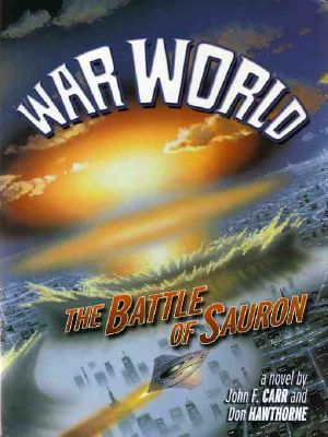 [War World 08] • WarWorld · the Battle of Sauron